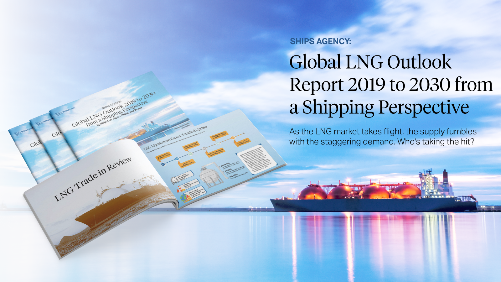 Lng Market Outlook Report For 19 To 30